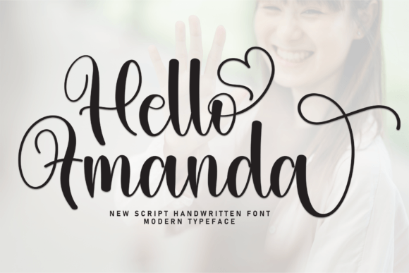 Discover the Joyful Charm of the Hello Amanda Font