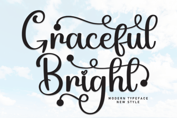 Graceful Bright: A Friendly Font for Creative Designs