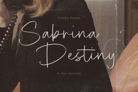 Sabrina Destiny: The Elegance of a Handwritten Script