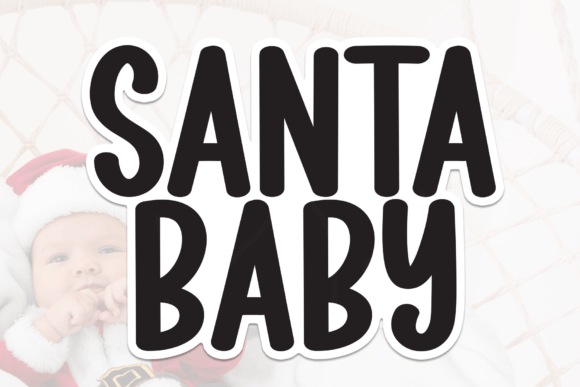 Santa Baby Font: A Sweet Handwritten Style for Creative Projects