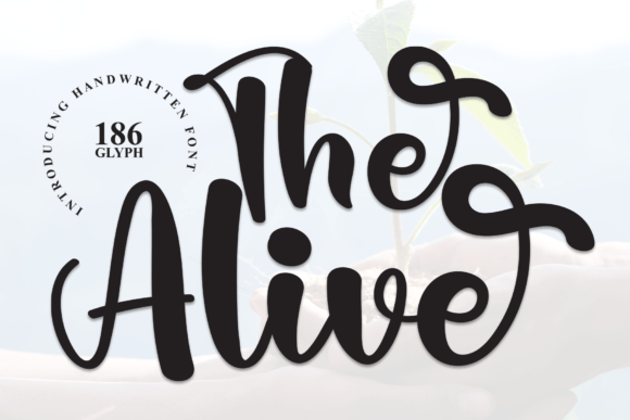The Alive Font: A Friendly Handwritten Typeface for Creative Projects
